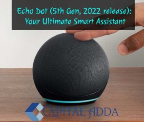 Echo Dot (5th Gen, 2022 release): Your Ultimate Smart Assistant