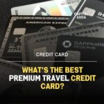 Best Premium Travel Credit Card