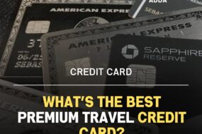 Best Premium Travel Credit Card