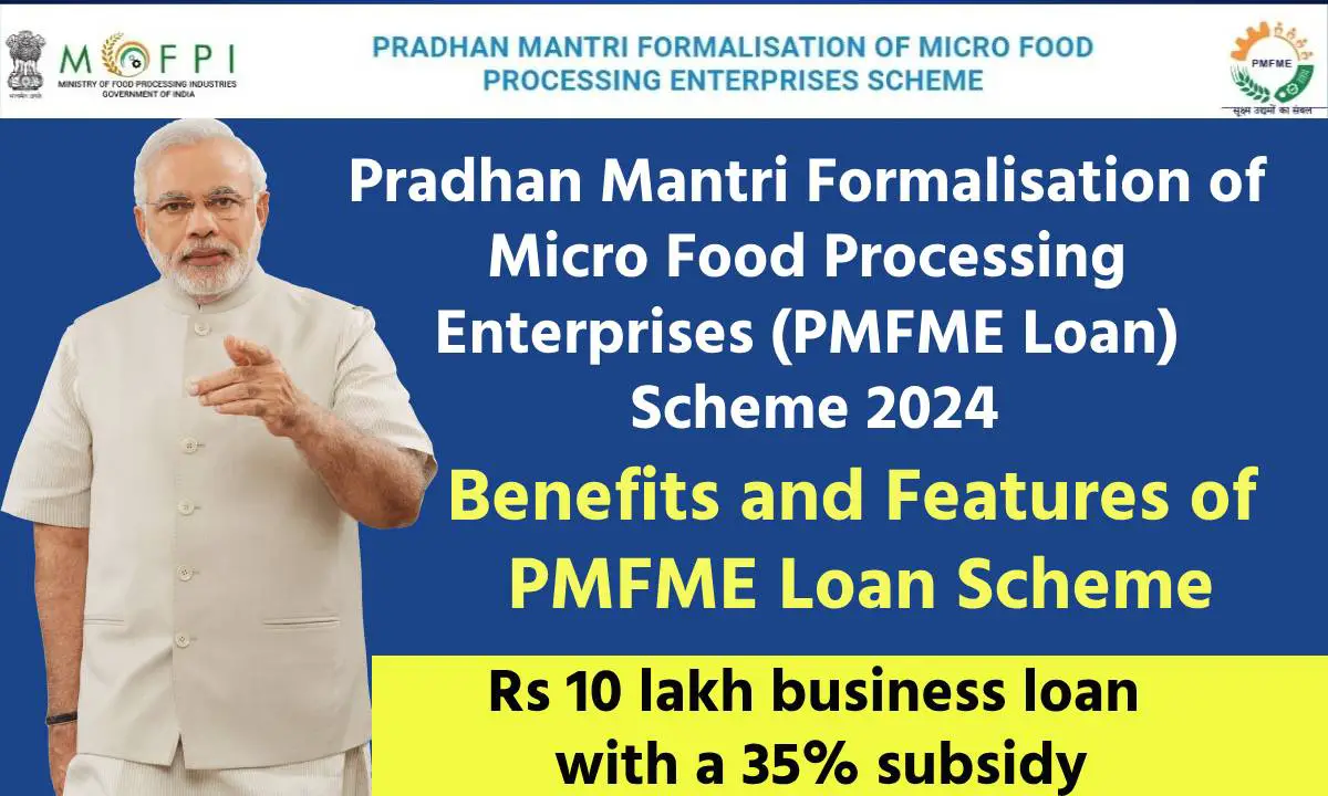 pmfme loan scheme 2024